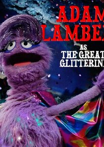 Adam Lambert
as The Great Glitterini