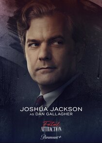 Joshua Jackson
as Dan Gallagher