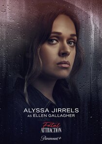 Alyssa Jirrels
as Ellen Gallagher