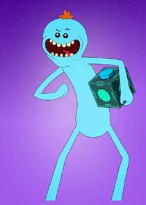 Justin Roiland
as Mr. Meeseeks