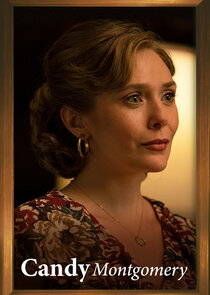 Elizabeth Olsen
as Candy Montgomery