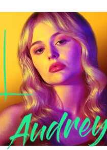 Emily Alyn Lind
as Audrey Hope