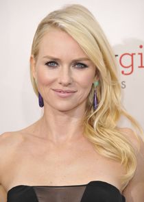 Naomi Watts
as Ann Ratigan