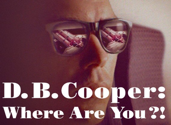 D B Cooper - Where Are You