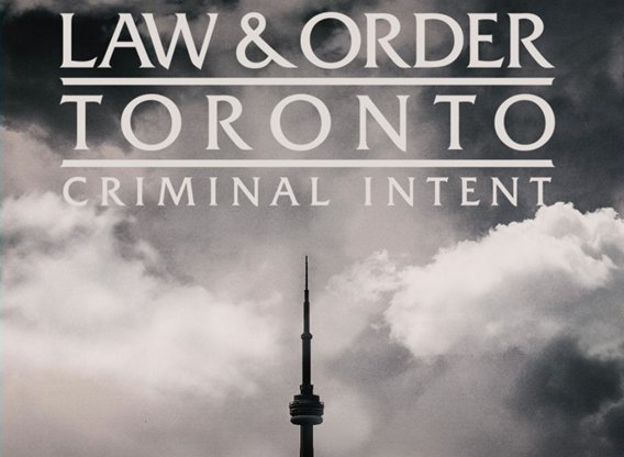 Law and Order Toronto - Criminal Intent