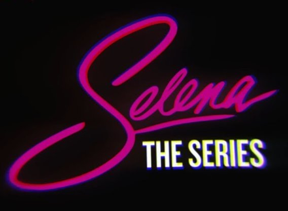 Selena - The Series