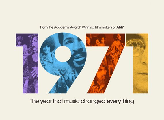 1971 The Year That Music Changed Everything
