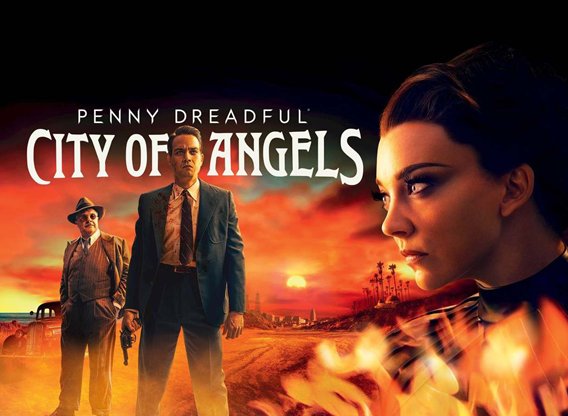 Penny Dreadful - City of Angels