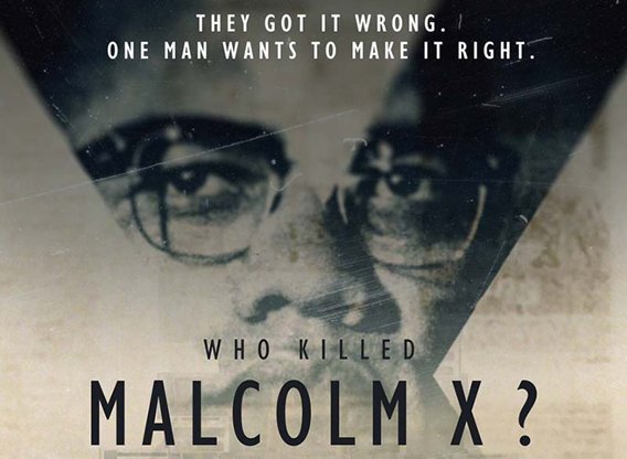 Who Killed Malcolm X