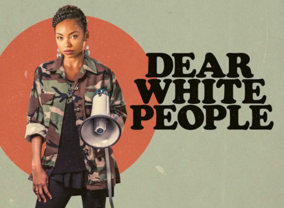 Dear White People