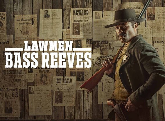 Lawmen - Bass Reeves