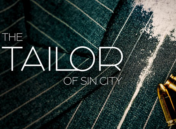 The Tailor of Sin City