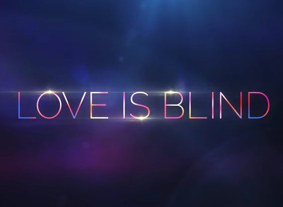 Love Is Blind