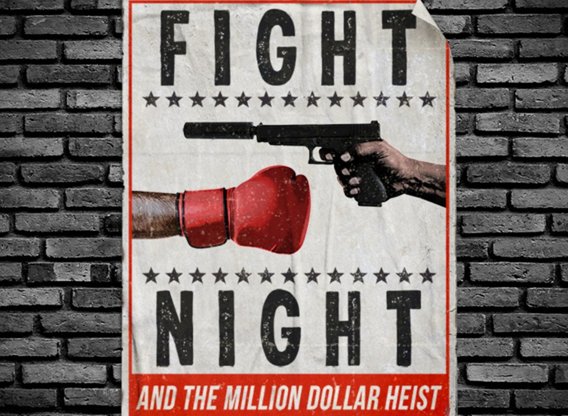 Fight Night - The Million Dollar Heist