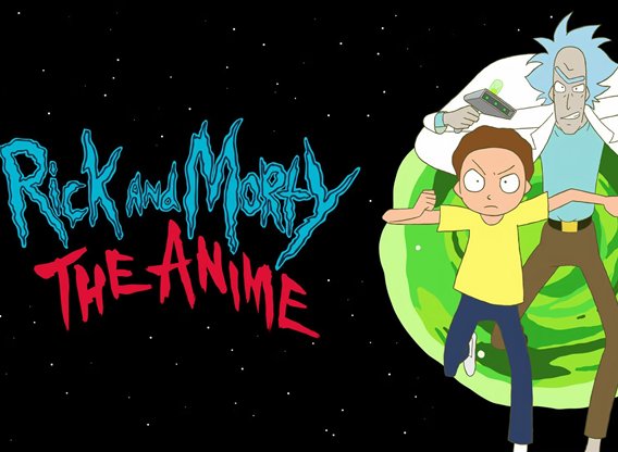 Rick and Morty - The Anime