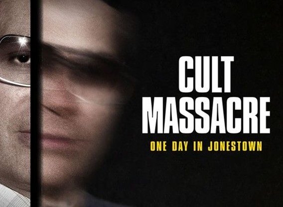 Cult Massacre - One Day in Jonestown