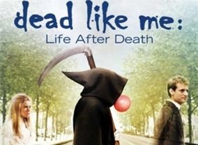 Dead Like Me