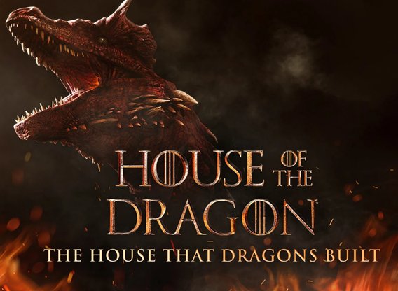 House of the Dragon - The House that Dragons Built