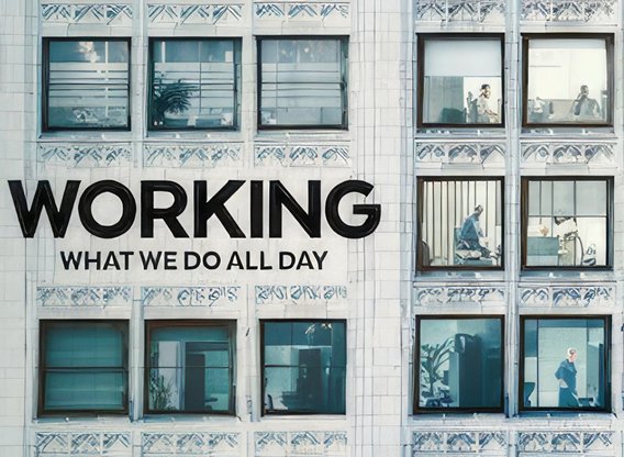 Working - What We Do All Day